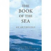 The Book of the Sea: An Anthology by Aubrey De Selincourt 